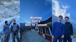 Mustang || Ep 1 || Beni to Jomsom ||